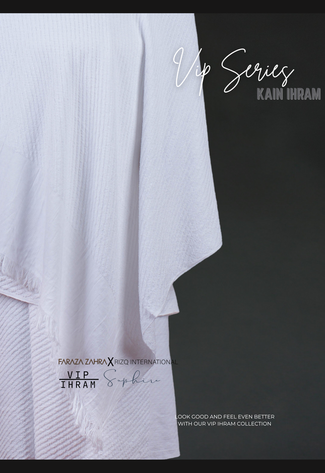 Faraza Zahra X Rizq Ihram | VIP SAPHIRE - Ihram Lembut & Selesa untuk Haji Umrah